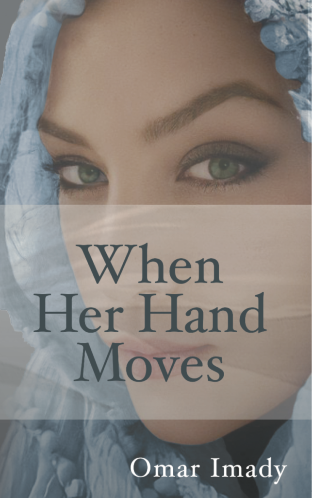 When Her Hand Moves